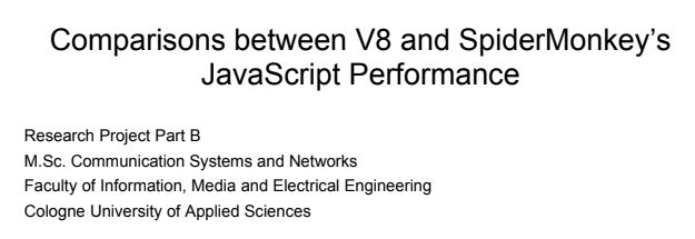 Comparisons between V8 and SpiderMonkey’s JavaScript performance